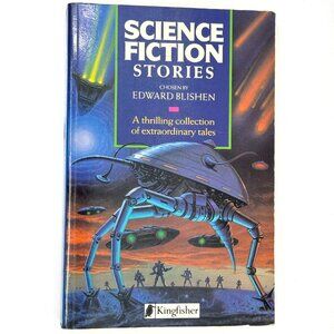 Science Fiction Stories Paperback chosen by Blishen, Edward / ISBN 1856978893